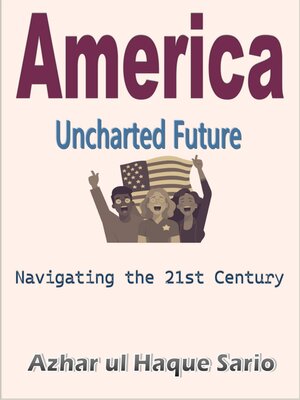 cover image of America Uncharted Future
